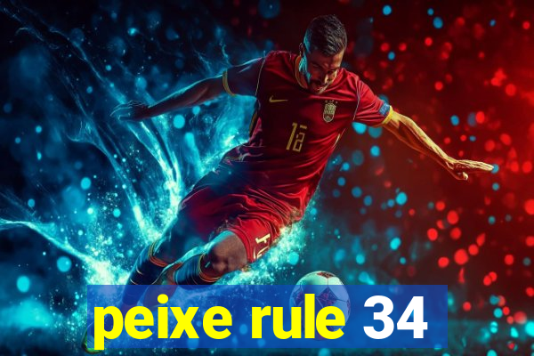 peixe rule 34